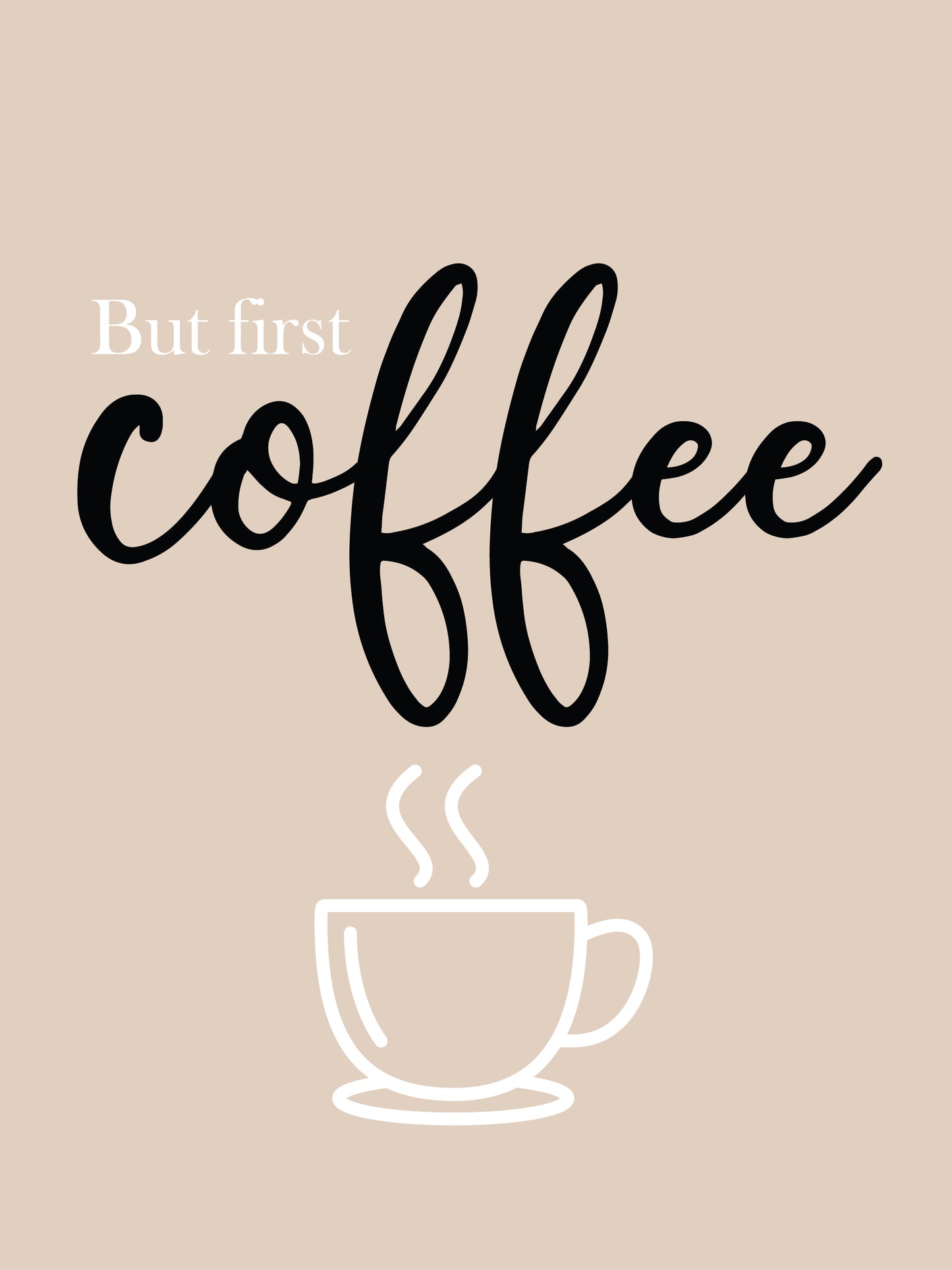 But First Coffee Poster