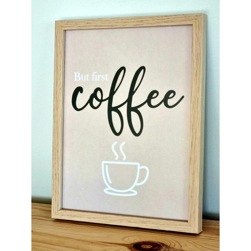 Poster But First Coffee