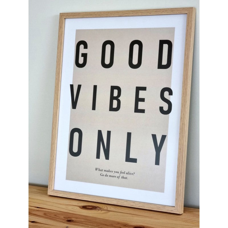 Good Vibes Only Poster